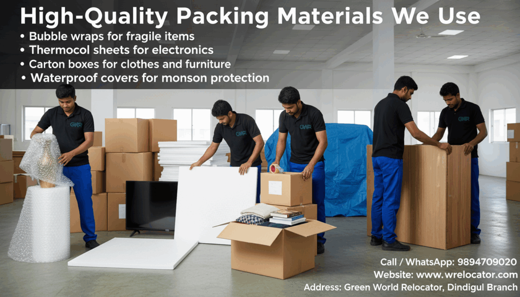  Different packing materials used by Green World Relocator packers and movers in Dindigul.