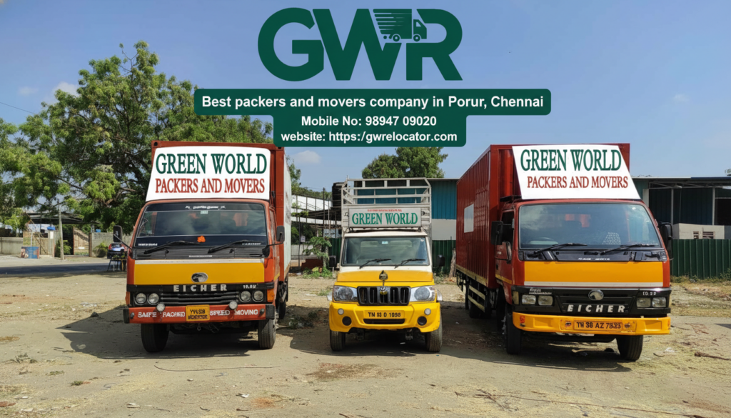 Packers and Movers in Porur, Chennai – Green World Relocator