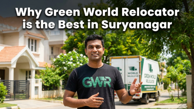 Why Green World Relocator is the Best in Suryanagar