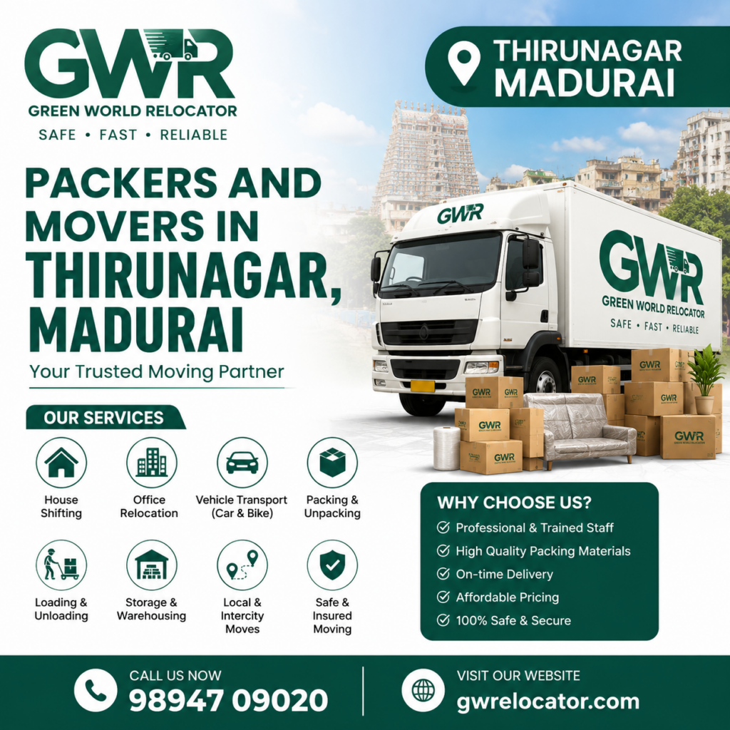 Packers and Movers in Thirunagar, Madurai
