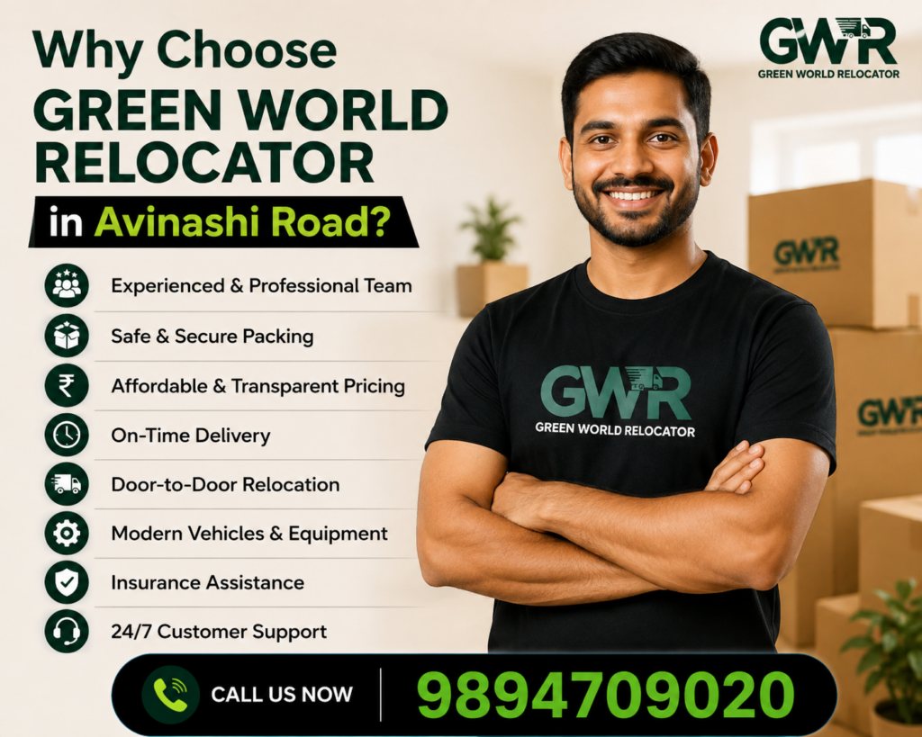 Why Choose Green World Relocator in Avinashi Road?