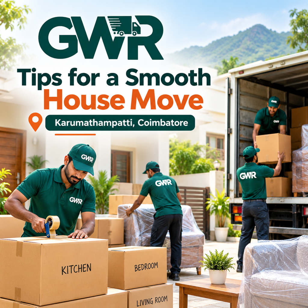 Tips for a Smooth House Move in Karumathampatti